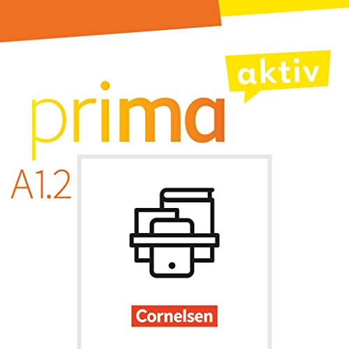 Prima aktiv - Deutsch für Jugendliche   Prima aktiv - Deutsch für Jugendliche - A1 Band 2 - Friederike Jin Anjali Kothari Sabine Jentges Gebunden