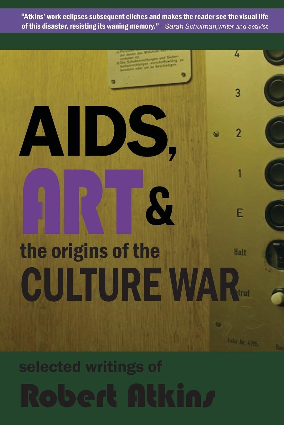 AIDS, Art & the Origins of the Culture War