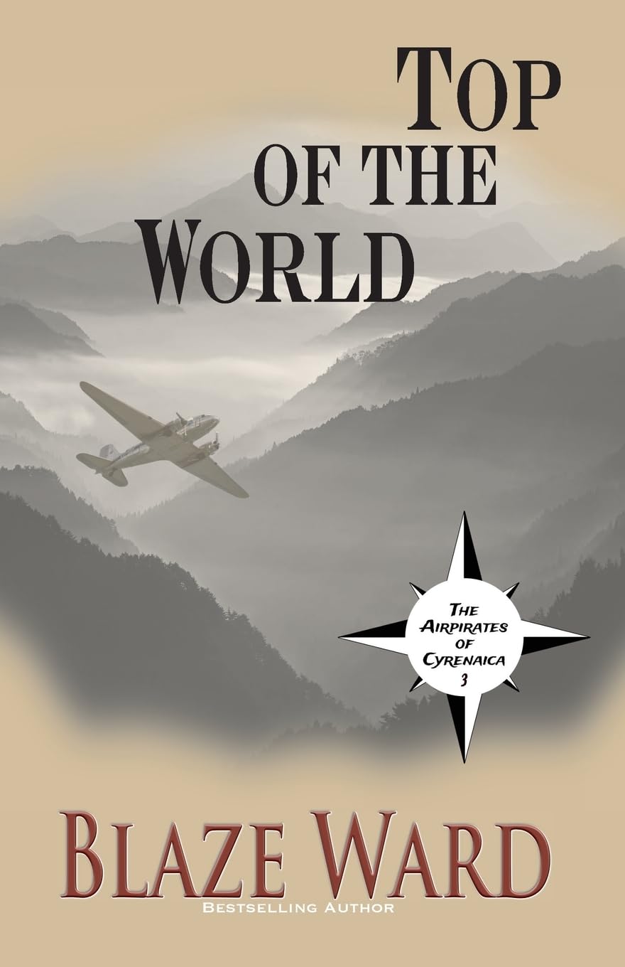 Top of the World (The Air Pirates of Cyrenaica, Band 3)