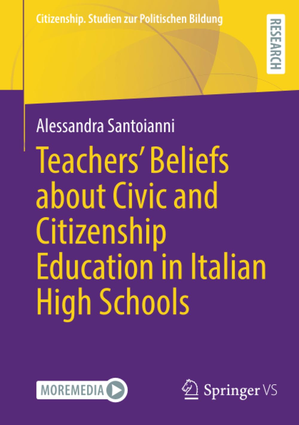 Teachers' Beliefs about Civic and Citizenship Education in Italian High Schools (Citizenship. Studien zur Politischen Bildung)