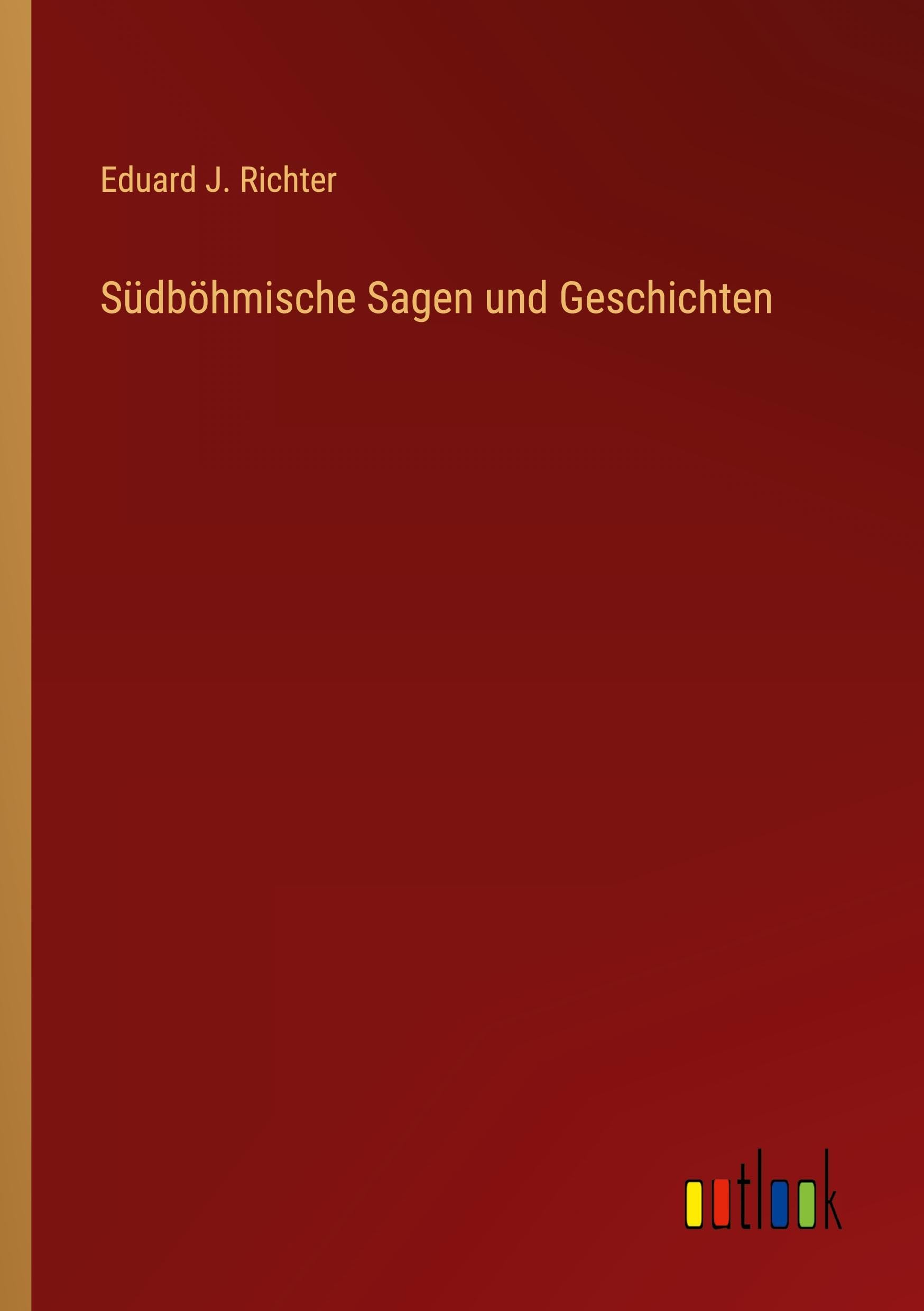 Südböhmische Sagen und Geschichten