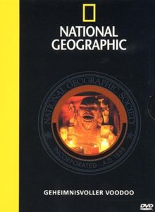 National Geographic - Geheimnisvoller Voodoo