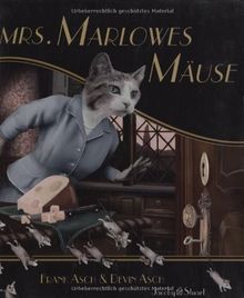 Mrs. Marlowes Mäuse