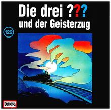 Die drei ??? 122 und der Geisterzug (drei Fragezeichen)