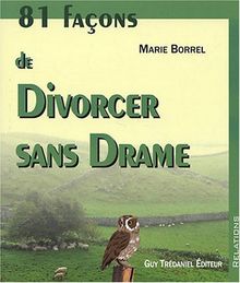 81 façons de divorcer sans drame