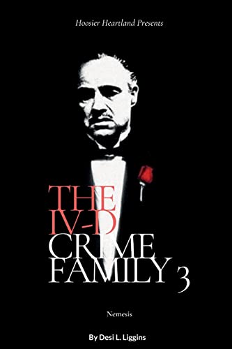 THE TITLE IV-D CRIME FAMILY 3