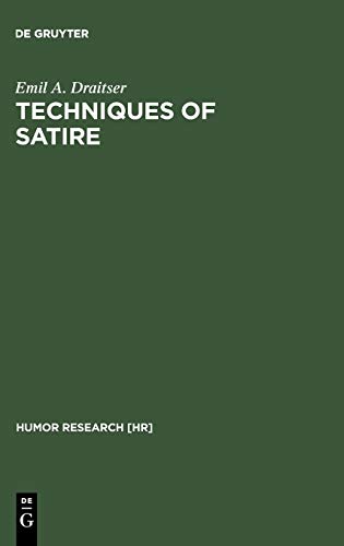 Techniques of Satire: The Case of Saltykov-Šcedrin (Humor Research [HR], 2, Band 2)