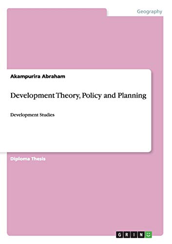 Development Theory, Policy and Planning: Development Studies