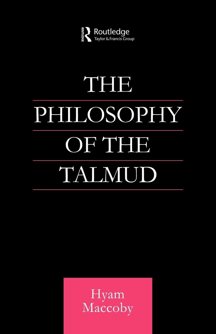 Philosophy of the Talmud (Routledge Jewish Studies)