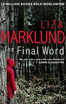 The Final Word (Annika Bengtzon 11)