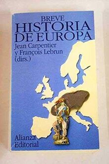 Breve Historia von CARPENTIER, JEAN ; LEBRUN, FRANÇOIS | Buch | Zustand gut