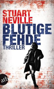 Blutige Fehde: Thriller