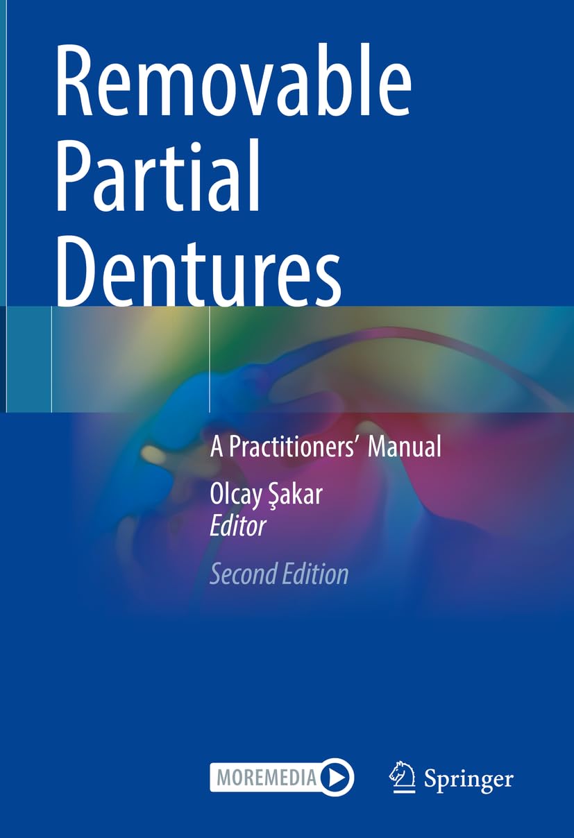 Removable Partial Dentures: A Practitioners’ Manual