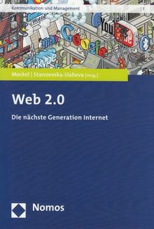 Web 2.0: Die nächste Generation Internet