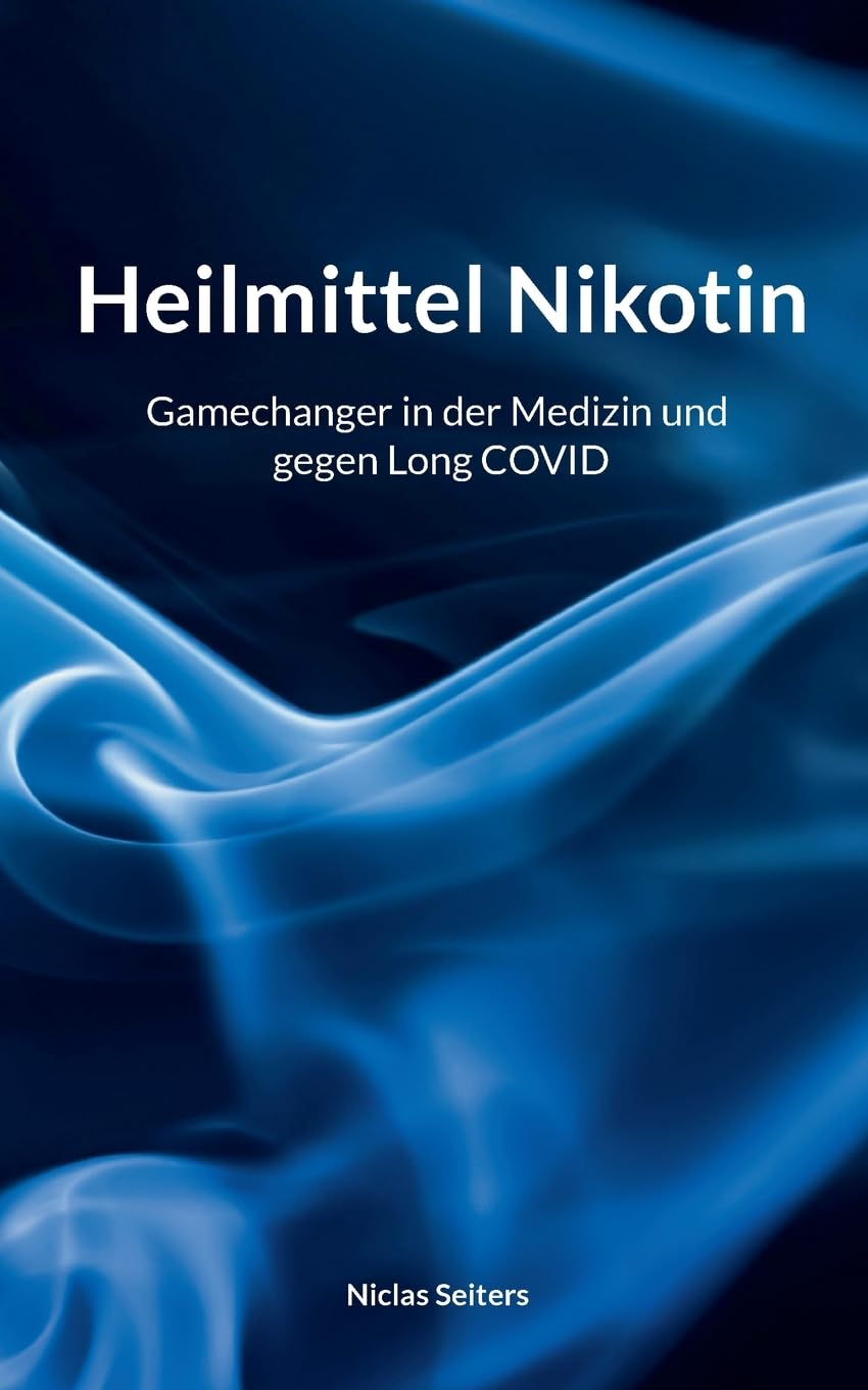 Heilmittel Nikotin: Gamechanger in der Medizin und gegen Long Covid