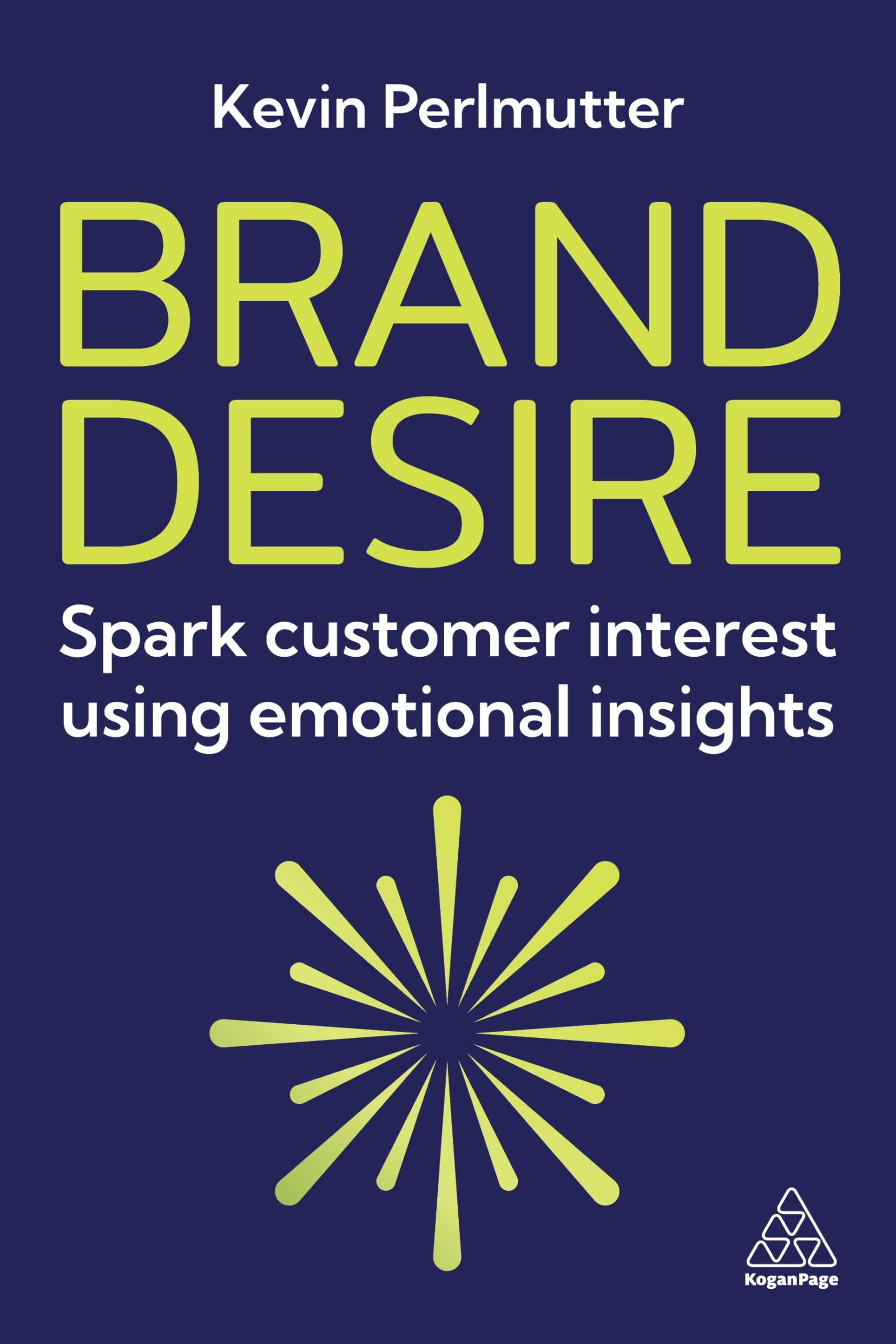 Brand Desire: Spark Customer Interest Using Emotional Insights