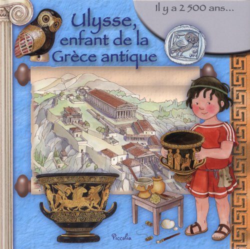 Ulysse, Enfant De La Grèce Antique