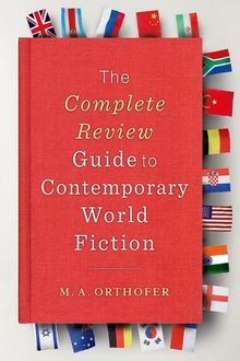 Complete Review Guide to Contemporary World Fiction