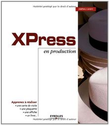 XPress en production