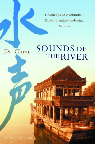 Sounds Of The River: A Memoir of China