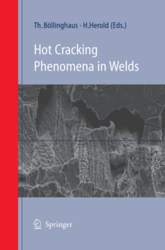 Hot Cracking Phenomena in Welds