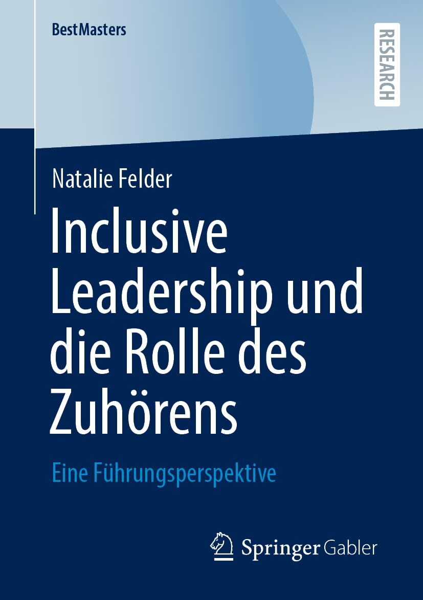 Inclusive Leadership und die Rolle des Zuhörens