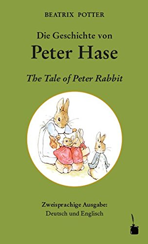 Potter, Beatrix: Die Geschichte von Peter Hase / The Tale of Peter Rabbit