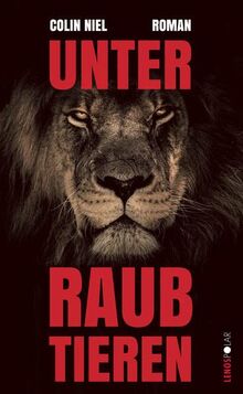 Unter Raubtieren: Roman (LP)