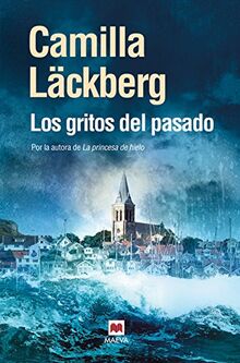 Los gritos del pasado (Camilla Läckberg)