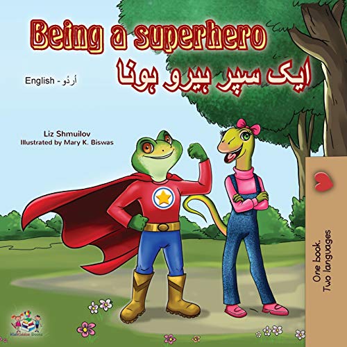 Being a Superhero (English Urdu Bilingual Book) (English Urdu Bilingual Collection)