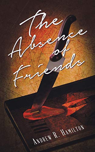 The Absence of Friends