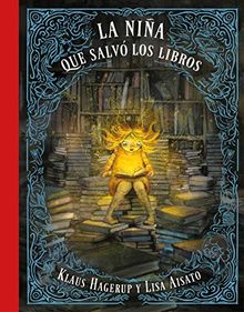 La niña que salvó a los libros / The Girl Who Wanted to Save the Books (B Plus)