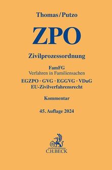 Zivilprozessordnung: FamFG Verfahren in Familiensachen, EGZPO, GVG, EGGVG, VDuG, EU-Zivilverfahrensrecht (Gelbe Erläuterungsbücher)
