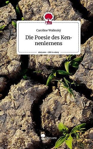 Die Poesie des Kennenlernens. Life is a Story - story.one