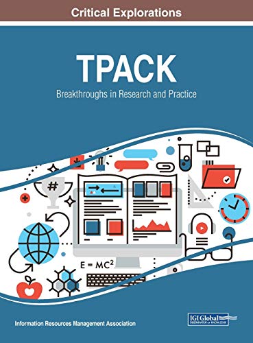 TPACK: Breakthroughs in Research and Practice