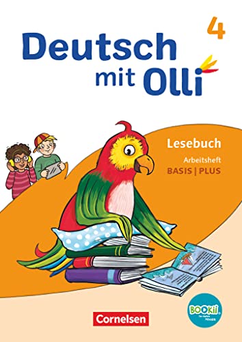 Deutsch mit Olli - Lesen 2-4 - Ausgabe 2021 - 4. Schuljahr: Arbeitsheft Basis / Plus - Mit BOOKii-Funktion