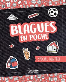 Blagues en poche : spécial rentrée