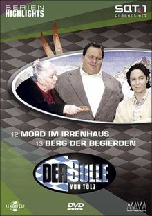 Der Bulle von Tölz 07: Mord im Irrenhaus / Berg der Begierden