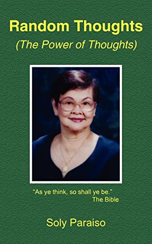 Random Thoughts: The Power of Thoughts