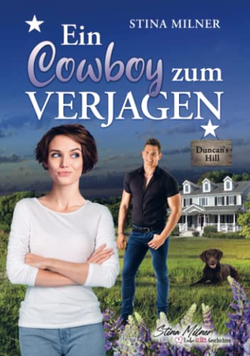 Ein Cowboy zum Verjagen