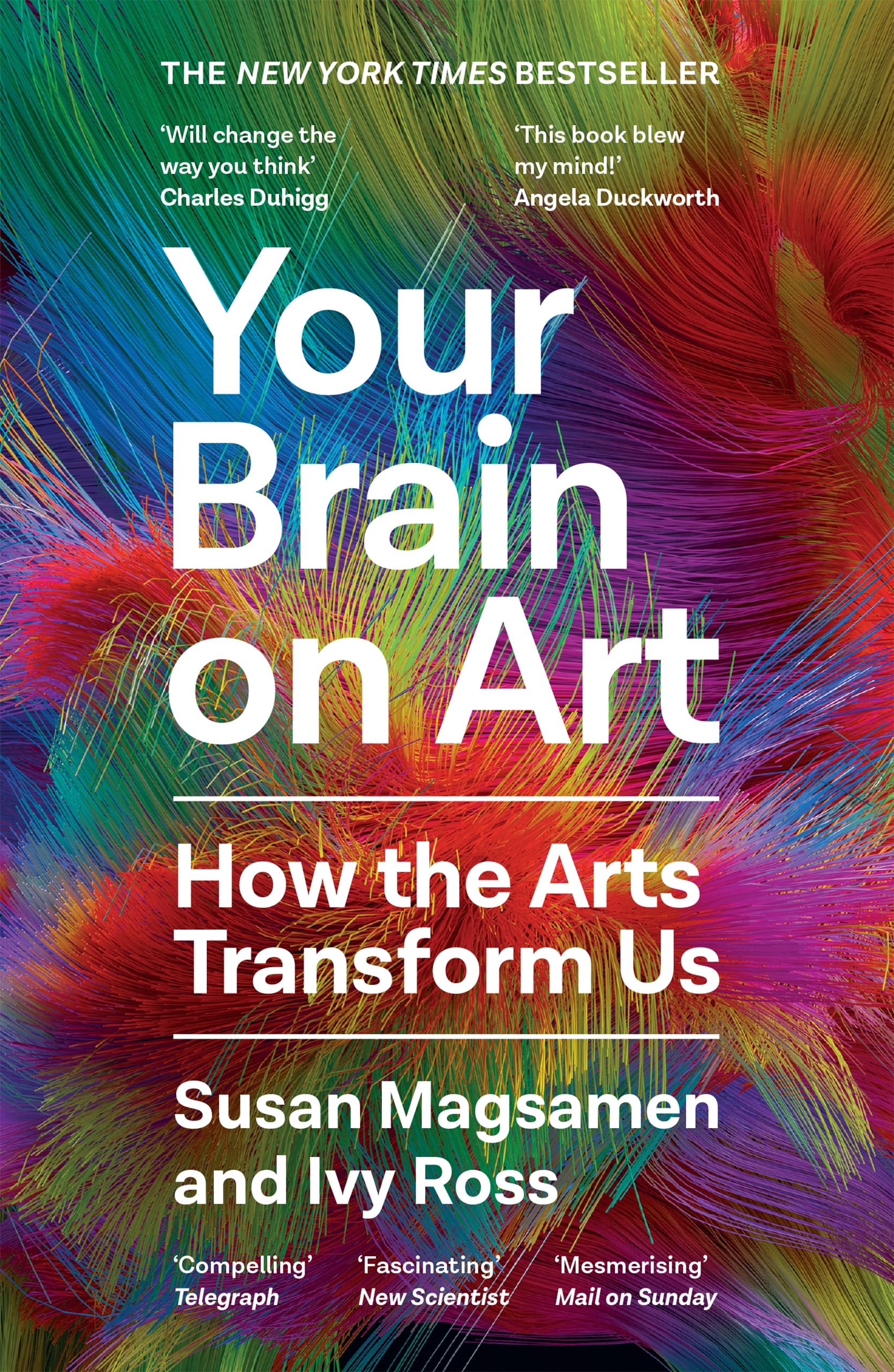 Susan Magsamen Your Brain On Art, How The Arts Transform Us