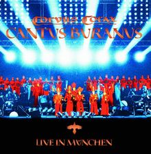 Cantus Buranus II - Live in München