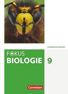 Fokus Biologie - Neubearbeitung - Gymnasium Bayern - 9. Jahrgangsstufe: Schülerbuch