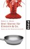 Drei Sterne für Einstein &amp; Co.: Neues aus der Küchenwissenschaft