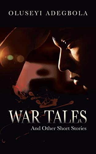 War Tales: And Other Short Stories