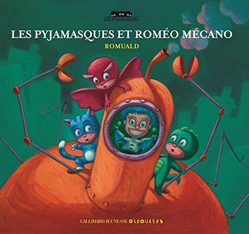 Les Pyjamasques. Vol. 3. Les Pyjamasques et Roméo Mécano - Image 2