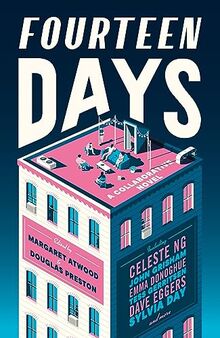 Fourteen Days: A unique collaborative novel from a star-studded cast of writers