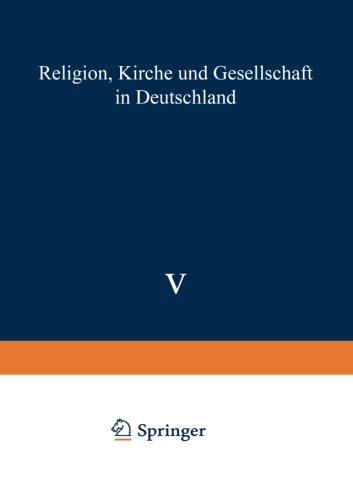 Religion, Kirche und Gesellschaft in Deutschland: GEGENWARTSKUNDE Sonderheft 5 - 1988 (German Edition)