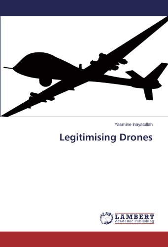 Legitimising Drones
