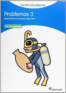 PROBLEMAS 3 SANTILLANA CUADERNOS